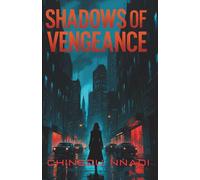 SHADOWS OF VENGEANCE