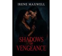 Shadows of Vengeance (Takahiro and Jewel)