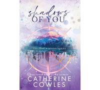 Shadows of You