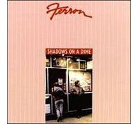 Shadows on a Dime by Ferron