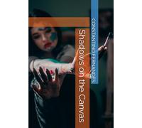 Shadows on the Canvas