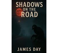 Shadows On The Road: Folklore