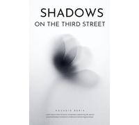 Shadows on Third Street