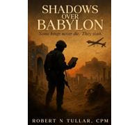 SHADOWS OVER BABYLON