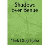 Shadows over Benue: And other poems