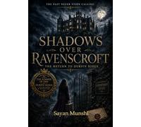 Shadows over Ravenscroft: The Return to Durpin Ridge (The Ravenscroft Archive)