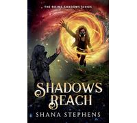 Shadows Reach: 4 (The Rising Shadows)