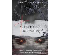 Shadows - The Unveiling