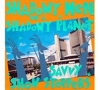 Shadowy Men on a Shadowy. - Savvy Show Stoppers