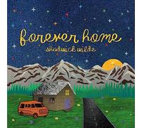 Shadwick Wilde - Forever Home [Vinilo]