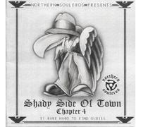 Shady Side Of Town, Chapter 4- 21 Rare Hard TO Find Oldies (Billy Jones-Larry Dixon-Lintones And More)