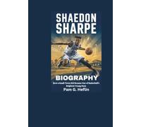 Shaedon Sharpe BIOGRAPHY: How a Small-Town Kid Became One of Basketball’s Brightest Young Stars