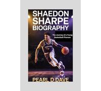 Shaedon Sharpe Biography: The Journey of a Young Basketball Phenom