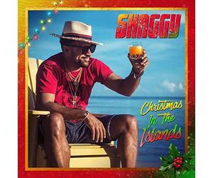 Shaggy - Christmas in the Islands (Deluxe Edition)