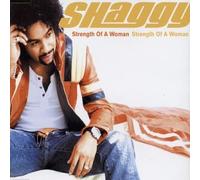 Shaggy - Strength of a Woman