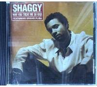 Shaggy - When You Treat Me So Bad(usa Gr Boitier)