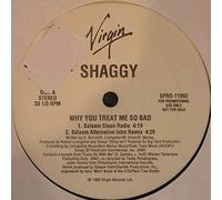 SHAGGY - WHY YOU TREAT ME SO BAD 12 inch (12" Vinyl) UK VIRGIN 1996