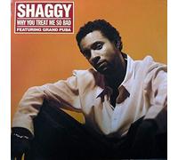 Shaggy - Why You Treat Me So Bad / Train Is Coming [Vinilo][Import]