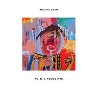 Shah Nadine - To Be A Young Man [Vinilo]