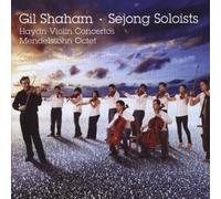 Shaham, Gil - Haydn : Concertos Pour Violon N°1 & 4 - Mendelssohn : Octuor Pour Cordes Op.20