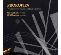 Shaham, Gil - Prokofiev : Oeuvres Pour Violon Et Piano