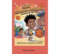 Shai Gilgeous-Alexander Biography for Kids: From Quiet Kid to Basketball Superstar
