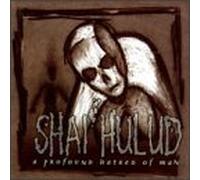 Shai Hulud - A Profound Hatred... [Vinilo]