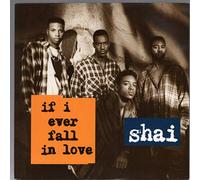 Shai - If I Ever Fall in Love [7" Vinyl]