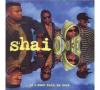 Shai - If I Ever Fall in Love [Import]