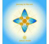 Shaikh, Adham - Journey to the Sun