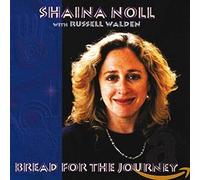 Shaina Noll - Bread for the Journey