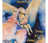 Shaina Noll - Songs For The Inner Child