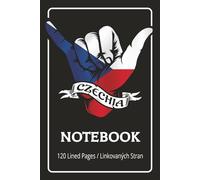 Shaka Czechia: An English and Czech Bilingual Notebook for Travelers, Dreamers, Students, Teachers, & Storytellers: Czech American Journal for Travel ... & Creative Writing - 6 x 9 in. - 120 Pages