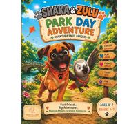 Shaka & Zulu Park Day Adventure: A Bilingual English & Spanish Story and Activity Book for Kids Ages 3-7 (Shaka & Zulu Adventures)