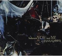 Shakalabbits - Between You and Me (+DVD)
