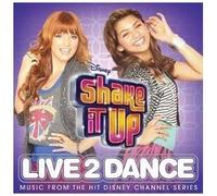 Various Artists - Shake It Up: Live 2 Dance