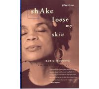 Shake Loose My Skin: New and Selected Poems: 12 (Bluestreak)