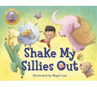 Shake My Sillies Out (Raffi Songs to Read)
