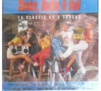 Shake Rattle and Roll: 15 Classic 60s Tracks