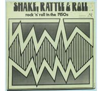 shake, rattle & roll LP