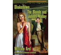 Shakedown / The Blonde and Johnny Malloy