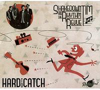 Shakedown Tim & The Rhythm Revue - Hard To Catch [Vinilo]