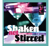 Shaken Not Stirred