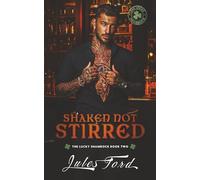Shaken Not Stirred: The Lucky Shamrock