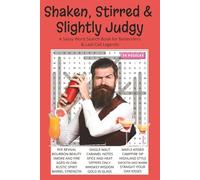 Shaken, Stirred & Slightly Judgy: A Sassy Word Search Book for Bartenders & Last-Call Legends. 50 Puzzles | Solutions Included | Perfect for Gifts, ... (Laughing Through Life Word Search Series)