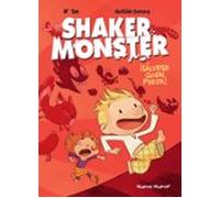 Shaker Monster 1: ¡salvese Quien Pueda!