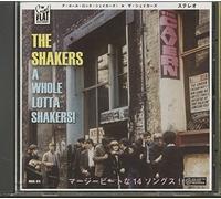 Shakers - A Whole Lotta Shakers!