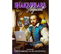 Shakespeare Adjacent