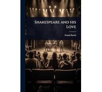 Shakespeare and his Love