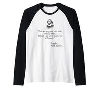 Shakespeare - Camiseta con Cita That One May Smile and Smile Camiseta Manga Raglan